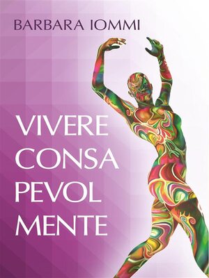 cover image of Vivere Consapevolmente